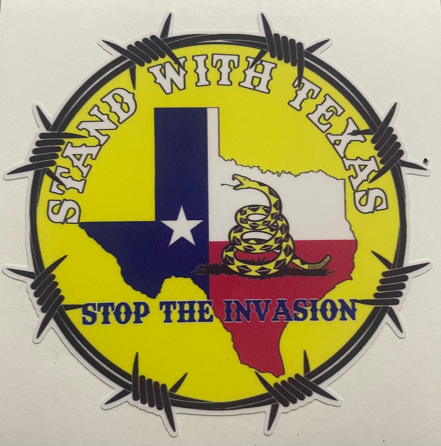 Stand With Texas stop the invasion decal / sticker