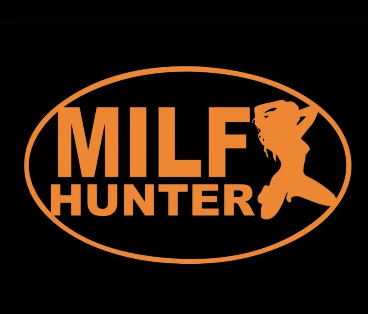 Milf hunter Decal / Sticker