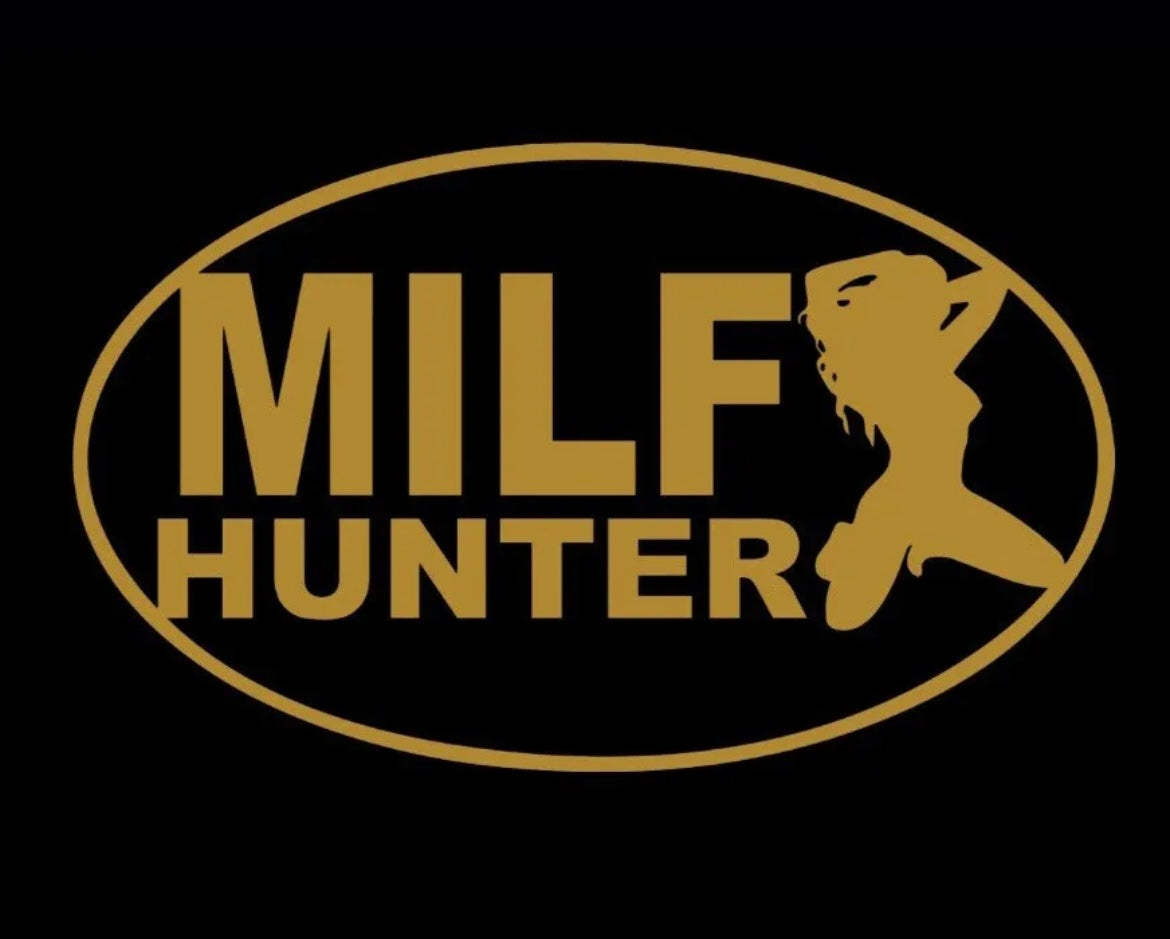 Milf hunter Decal / Sticker