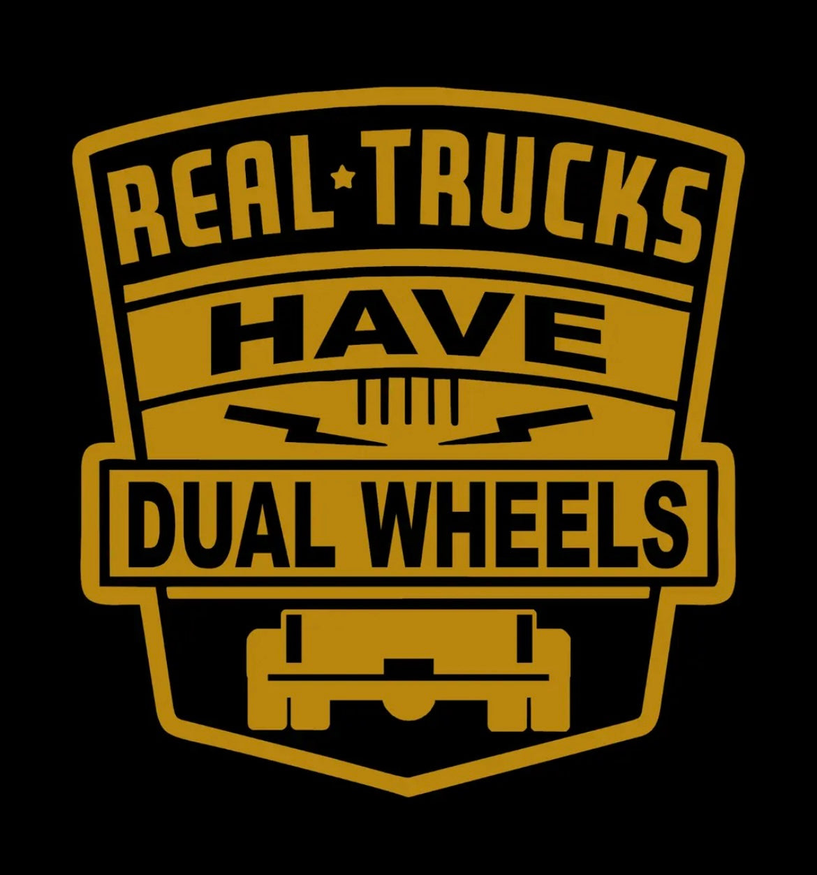 Real Trucks Have Dual Wheels Dually Truck Decal / Sticker