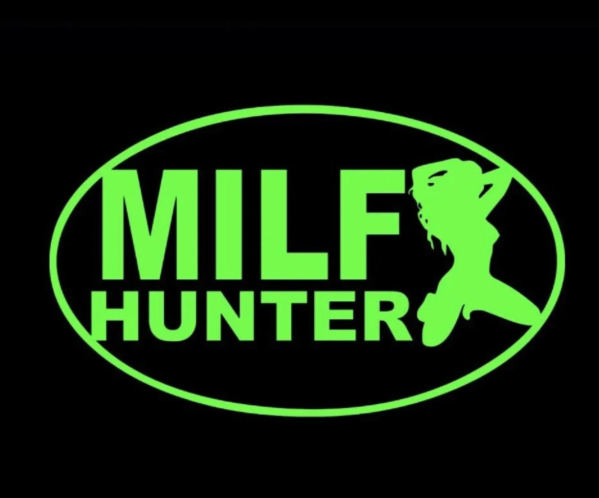 Milf hunter Decal / Sticker