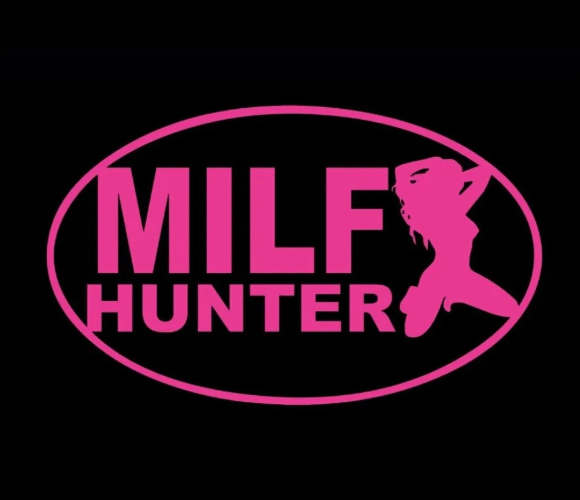 Milf hunter Decal / Sticker