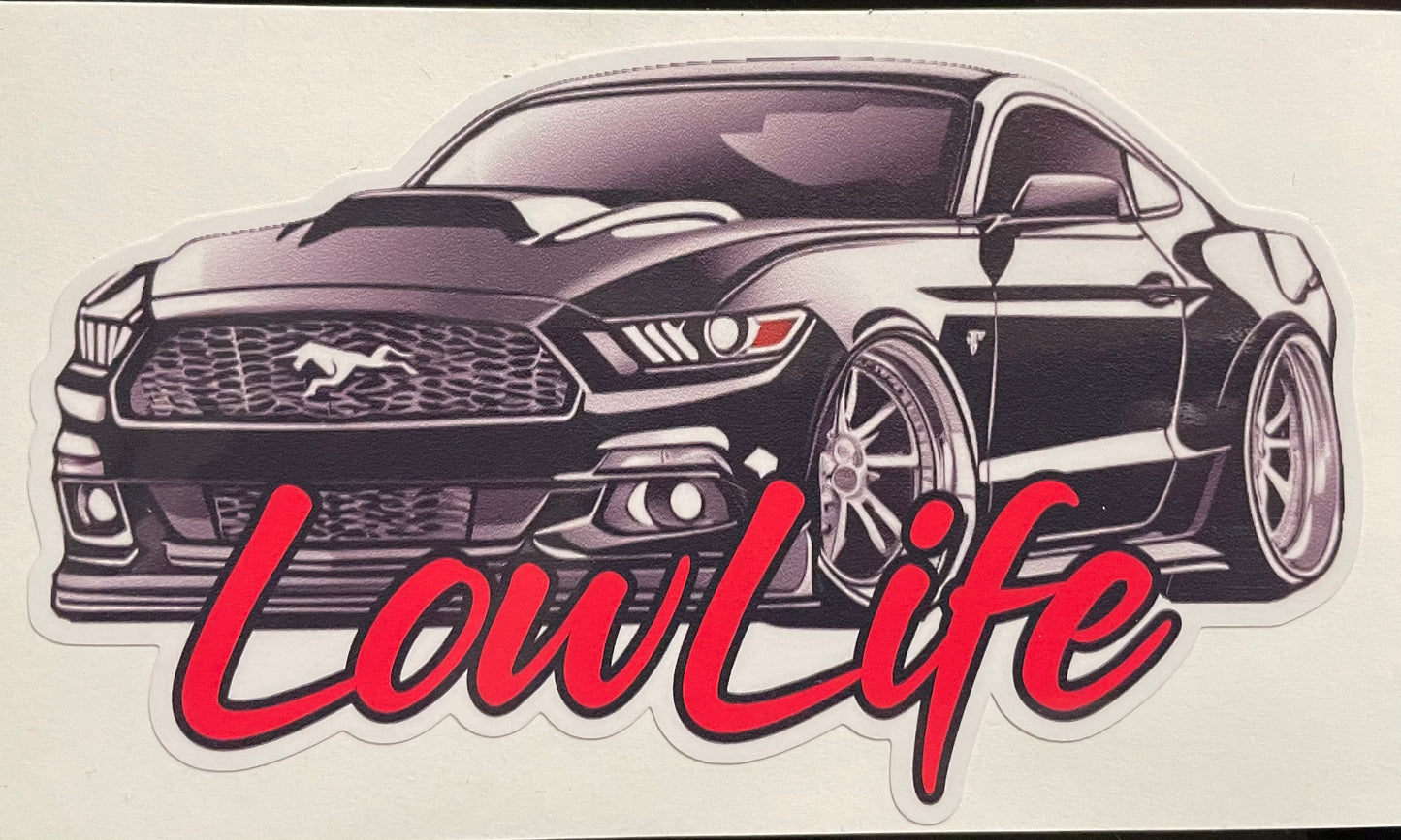 LowLife Designs low life Ford Mustang decal / sticker