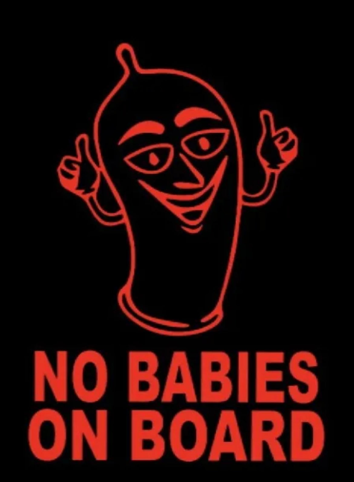 No Babies on Board vinyl decal sticker condom baby funny jdm car truck window