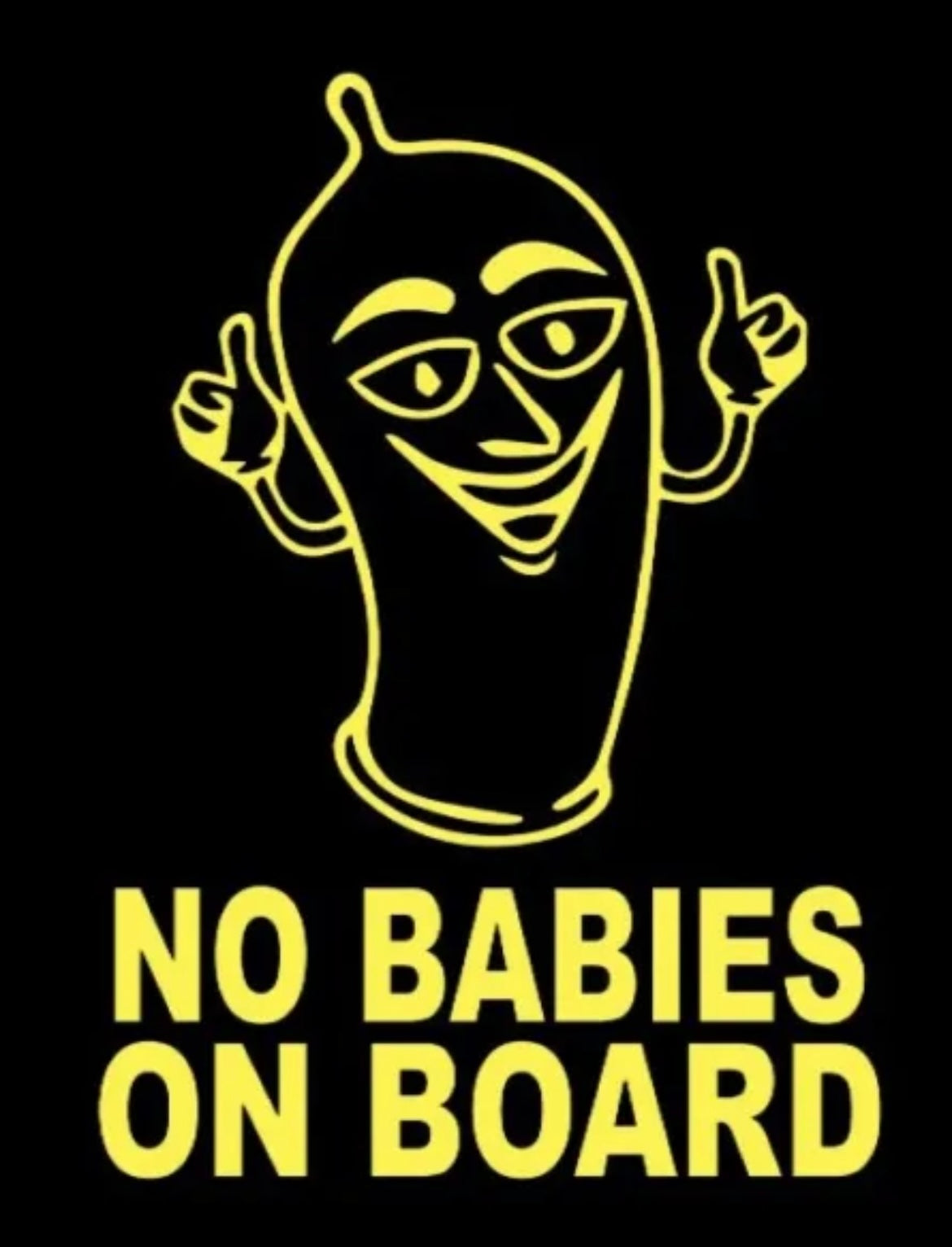 No Babies on Board vinyl decal sticker condom baby funny jdm car truck window