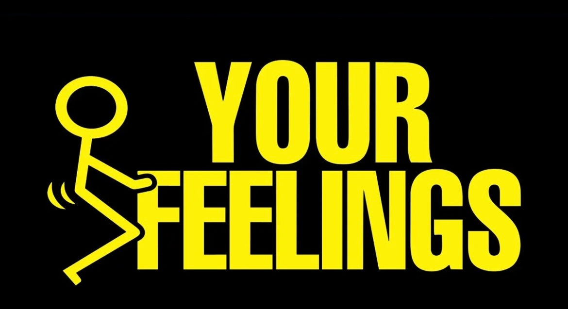 Funny-F your feelings sticker decal F@$%