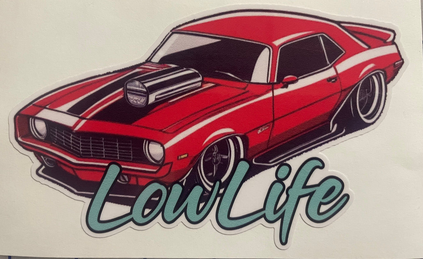 LowLife Designs low life Camero decal / sticker