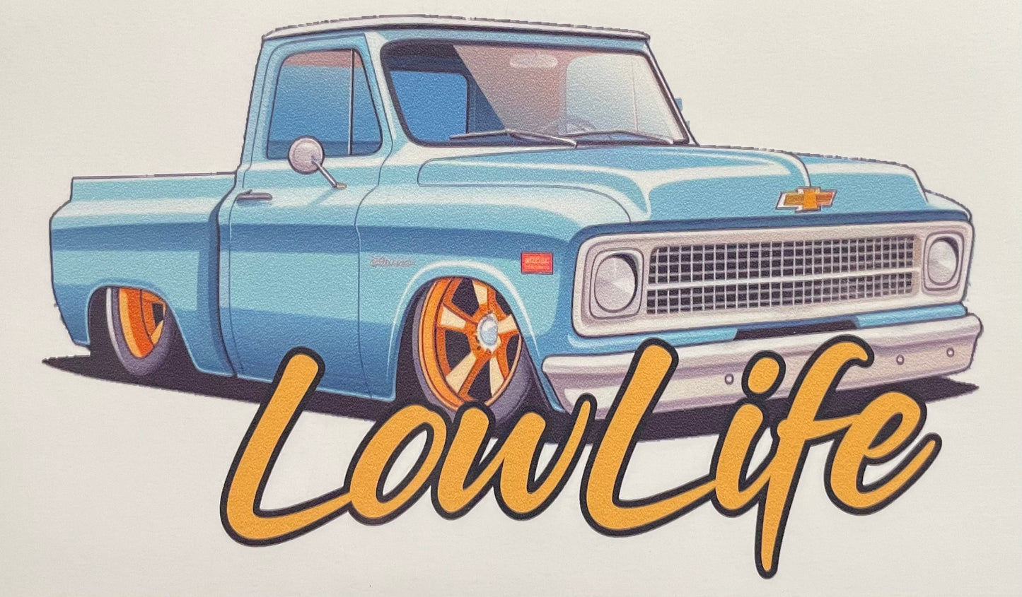 LowLife Designs low life Chevy truck decal / sticker