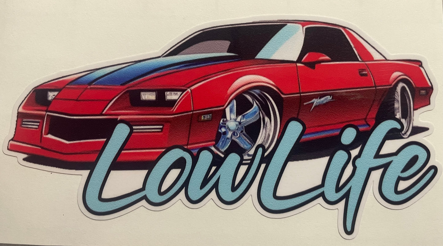 Lowlife Designs low life Camero decal / Sticker