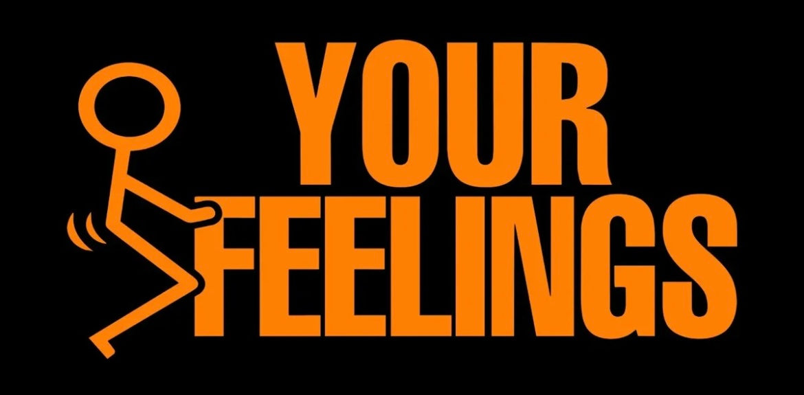 Funny-F your feelings sticker decal F@$%