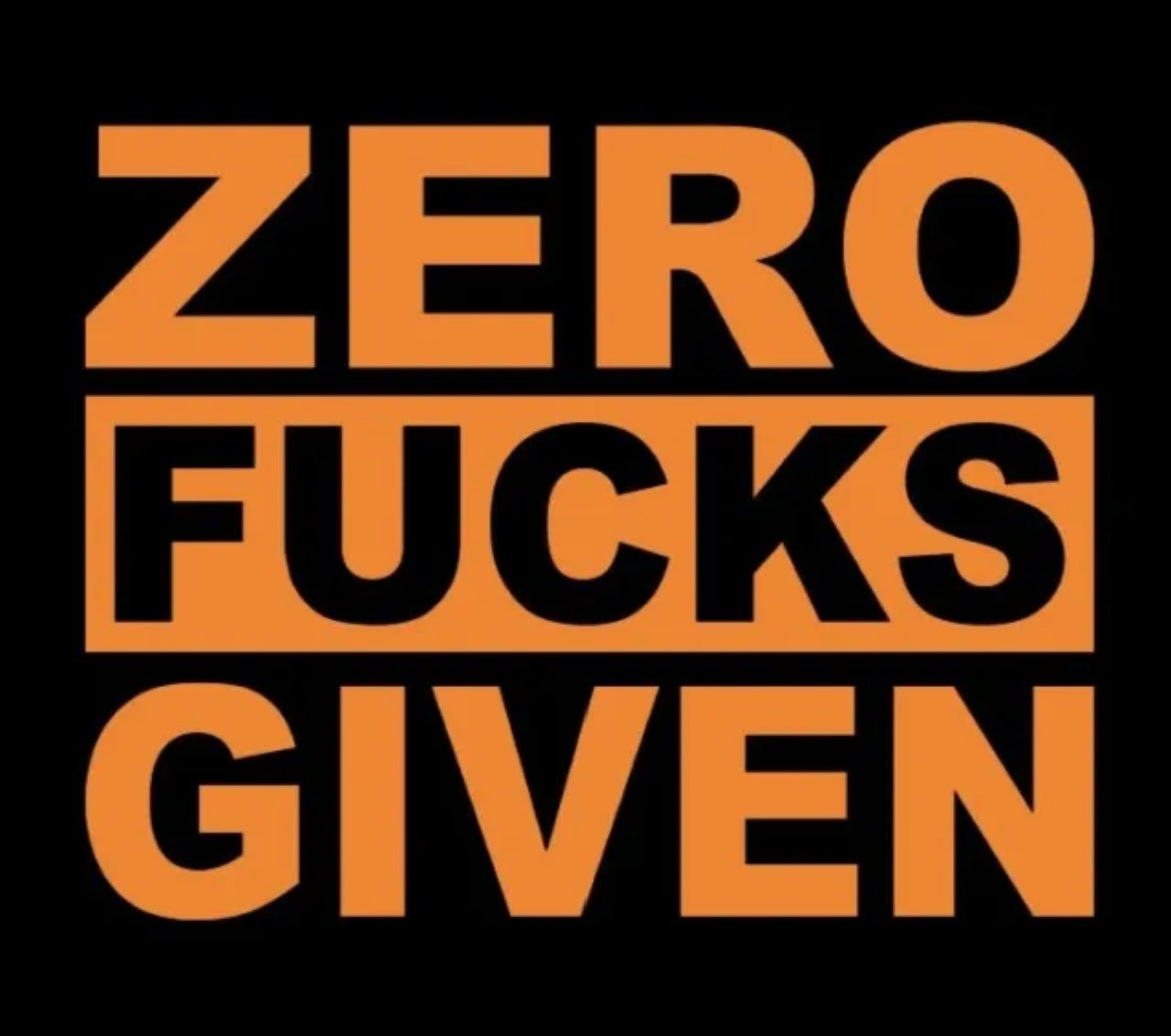 ZERO F@&KS GIVEN Decal / Sticker